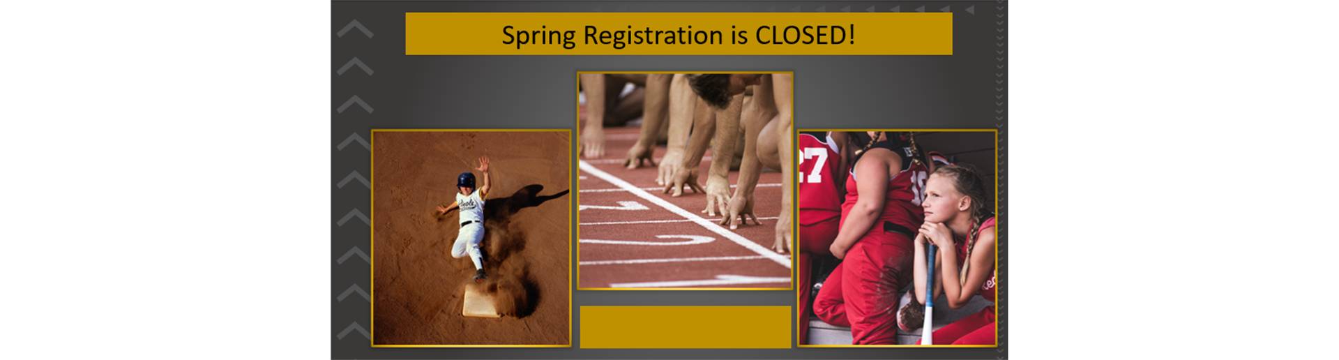 Spring Registration is CLOSED